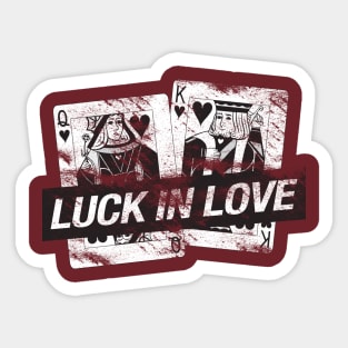 Luck in love Sticker